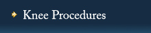 Knee Procedures
